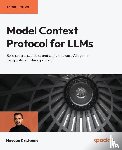 Krishnan, Naveen - Model Context Protocol for LLMs