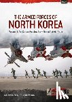 Mitzer, Stijn, Oliemans, Joost - The Armed Forces of North Korea Volume 2