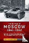 Harrison, Richard W - The Battle of Moscow 1941-1942