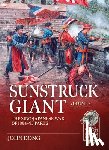 Dong, John - Sunstruck Giant Volume 2