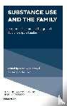  - Substance Use and the Family