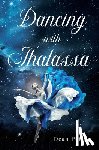 Phillip, Dean - Dancing with Thalassa