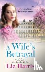 Harris, Liz - A Wife's Betrayal