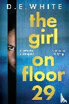 White, D E - The Girl on Floor 29