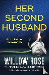 Rose, Willow - Her Second Husband