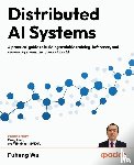 Wu, Fuheng - Distributed AI Systems