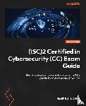Doshi, Hemang - (ISC)2 Certified in Cybersecurity (CC) Exam Guide