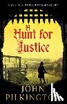 Pilkington, John - A Hunt for Justice