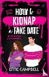 Campbell, Effie - How to Kidnap a Fake Date