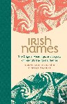 O'Corrain, Donncha, Maguire, Fidelma - Irish Names - The Origins, Meanings, and Legacy of Ireland's Traditional Names
