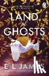 James, E L - Land of Ghosts