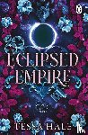 Hale, Tessa - Eclipsed Empire
