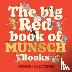 Munsch, Robert - The Big Red Book of Munsch Books