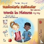 Books, Kidkiddos - Words in Pictures - My Day (Turkish English Bilingual Children's Book)