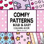 Revive Coloring Books - Bold & Easy Comfy Patterns Coloring Book