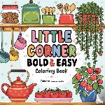 Revive Coloring Books - Bold & Easy Little Corner Coloring Book