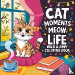 Revive Coloring Books - Bold & Easy Cat Moments Meow Life Coloring Book
