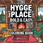 Revive Coloring Books - Bold & Easy Hygge Place Coloring Book