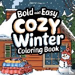 Revive Coloring Books - Bold & Easy Cozy Winter Coloring Book