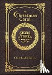 Dickens, Charles - Large Print - A Christmas Carol - Grand Type Collector's Edition - Matte Hardcover with Dust Jacket