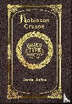 Defoe, Daniel - Large Print - Robinson Crusoe - Grand Type Collector's Edition - Matte Hardcover with Dust Jacket