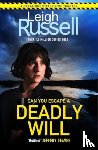 Russell, Leigh - Deadly Will