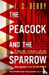 S. Berry, I. - The Peacock and the Sparrow