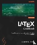 Kottwitz, Stefan - LaTeX Cookbook - Second Edition
