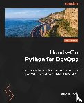 Roy, Ankur - Hands-On Python for DevOps