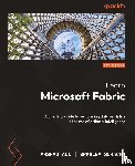 Ali, Arshad, Schacht, Bradley - Learn Microsoft Fabric