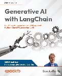 Auffarth, Ben - Generative AI with LangChain
