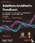 Shrivastava, Saurabh, Srivastav, Neelanjali - Solutions Architect's Handbook - Third Edition