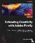 Bañez, Rollan - Extending Creativity with Adobe Firefly