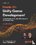 Borromeo, Nicolas Alejandro, Salas, Juan Gabriel Gomila - Hands-On Unity Game Development - Fourth Edition