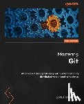 Nar¿bski, Jakub - Mastering Git - Second Edition