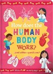 Moss, Rachel - How Does the Human Body Work?