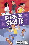 Hex, Jamie - Born to Skate