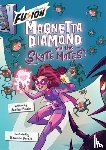 Pindar, Heather - Magnetta Diamond and the Skate Mates