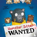 Gunaratnam, Tracy - Hamster Sitter Wanted