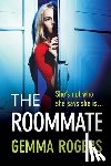 Rogers, Gemma - The Roommate