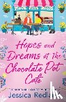 Redland, Jessica - Hopes and Dreams at The Chocolate Pot Café
