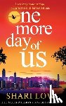Low, Shari - One More Day of Us