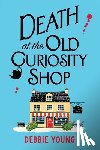 Young, Debbie - Death at the Old Curiosity Shop