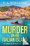 Williams, T A - Murder on an Italian Island
