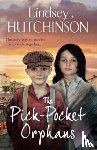 Hutchinson, Lindsey - The Pick-Pocket Orphans