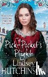 Hutchinson, Lindsey - The Pick-Pocket's Plight