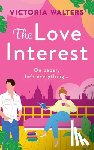 Walters, Victoria - The Love Interest