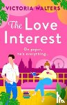 Walters, Victoria - The Love Interest