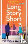 Walters, Victoria - Long Story Short
