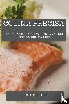 Torres, Juan - Cocina Precisa